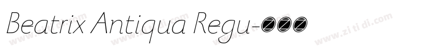 Beatrix Antiqua Regu字体转换